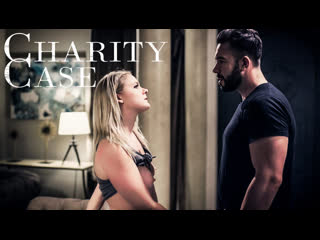charity case/lisey sweet, will pounder [puretaboo] big ass milf daddy