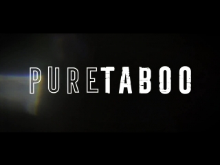 pure taboo